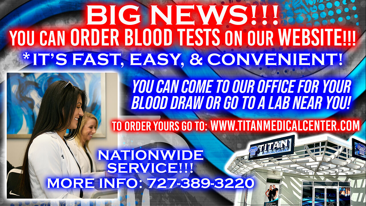 Order your BLOOD WORK ONLINE on our Titan Medical Center website & get on track with your health!