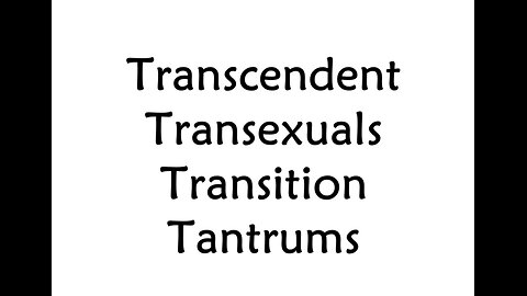 82925 Terry Reports - Transexual Tantrums