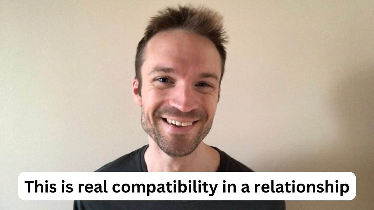 This is real compatibility in a relationship