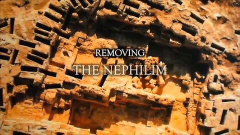 Removing the Nephilim - My Lunch Break