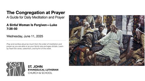 A Sinful Woman Is Forgiven—Luke 7:36-50