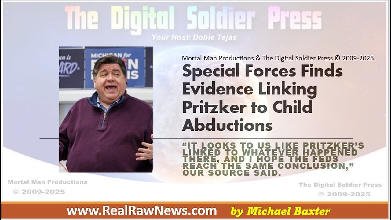 Special Forces Find Evidence Linking Pritzker to Child Abductions