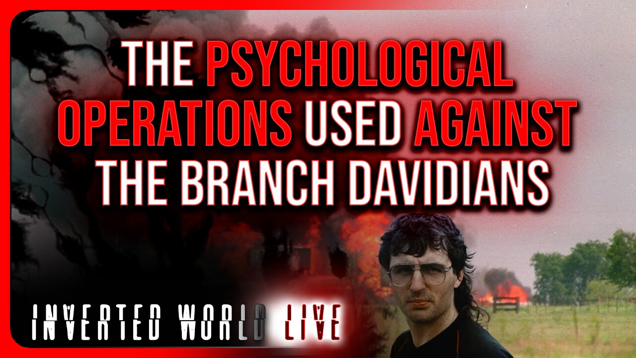 The Psychological Operations Used Against The Branch Davidians