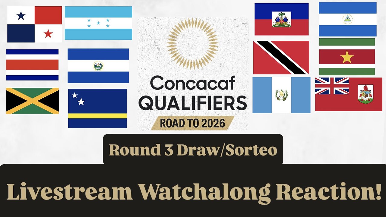 2026 CONCACAF World Cup Qualifying Round 3 Draw Livestream Watchalong Reaction