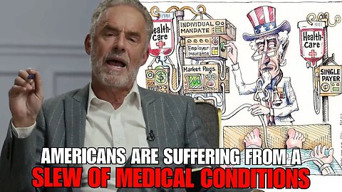 'The Major Contributors' - Jordan Peterson On America's #1 Health Problem