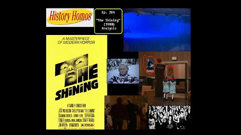 Ep. 264 - "The Shining" (1980) Analysis