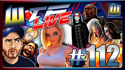 New OLD Games, Doctor Who DYING, Total Meltdowns & Black Mongolians, it's WTF Live Episode 112!