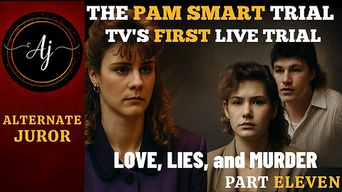 NH vs PAM SMART — Part 11 — TEEN Confessions & FBI Tape Evidence Revealed!