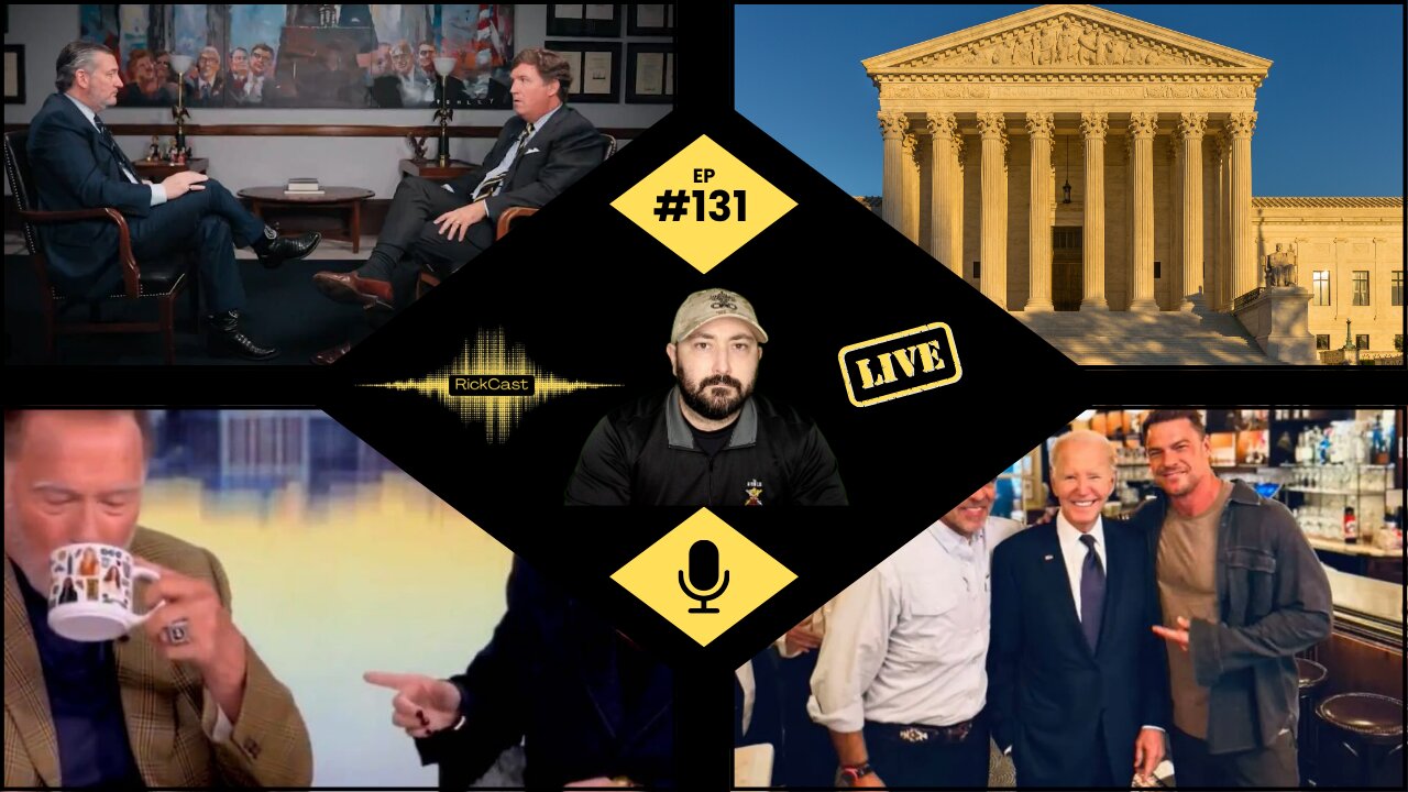 Ted Vs Tucker, SCOTUS Upholds Ban, Arnold On The View, Joe Biden Meets Reacher | EP. 131