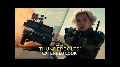 Marvel Studios’ Thunderbolts* | Desert Extended Look