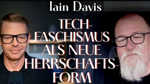 von MANOVA International: Tech-Faschismus als neue Herrschaftsform (Iain Davis / @tomregenauer)