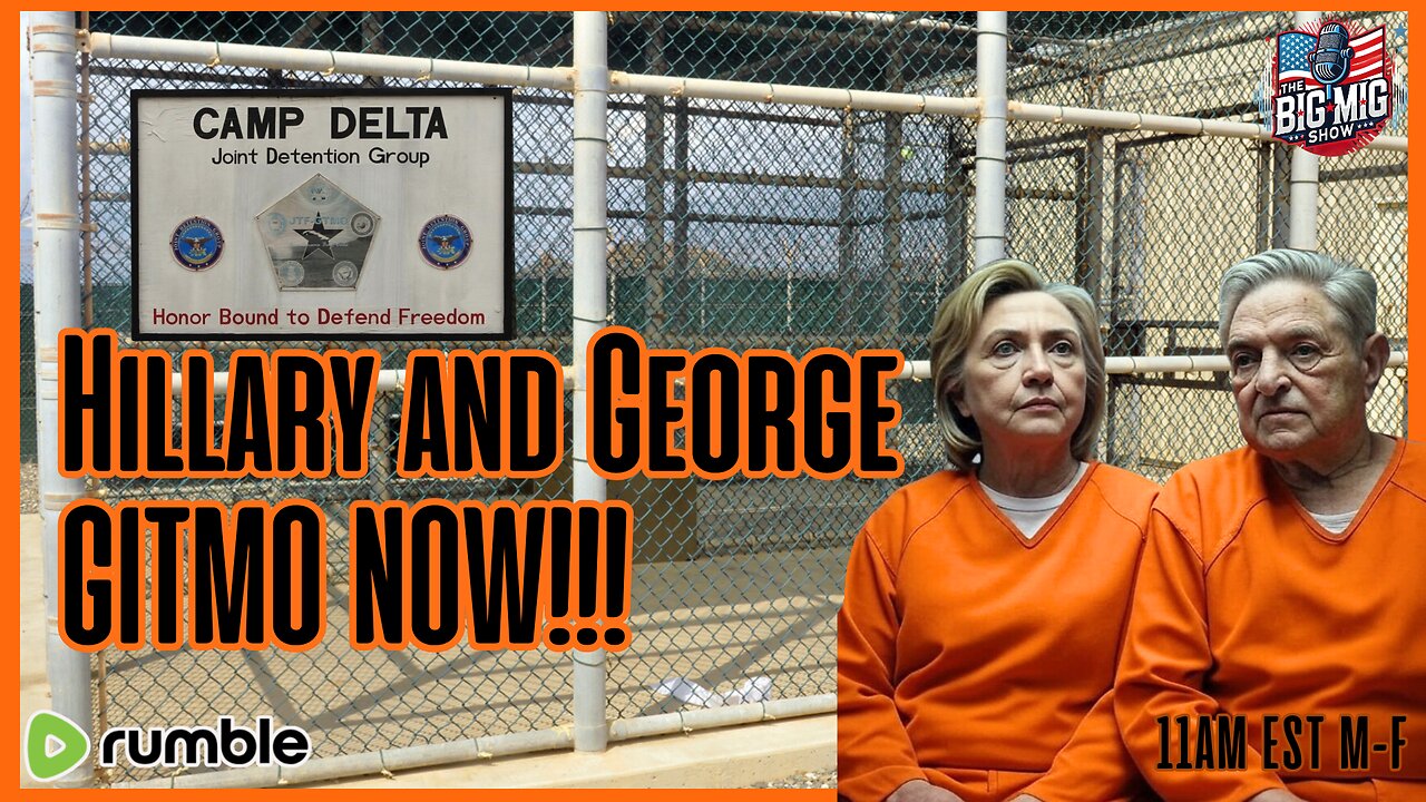 Hillary Clinton & George Soros To GITMO NOW!!!