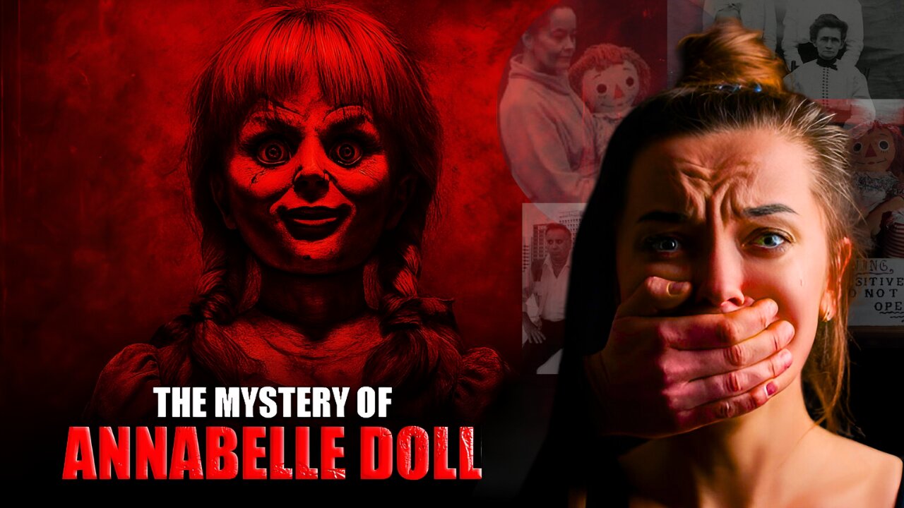 What The F*ck Happened to Annabelle Doll?