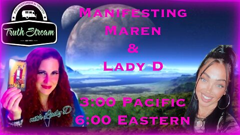 Manifesting Maren and Lady D (Oracle of Delphi) join us for a Round Table live 6/13 3pm pacific 6pm Eastern