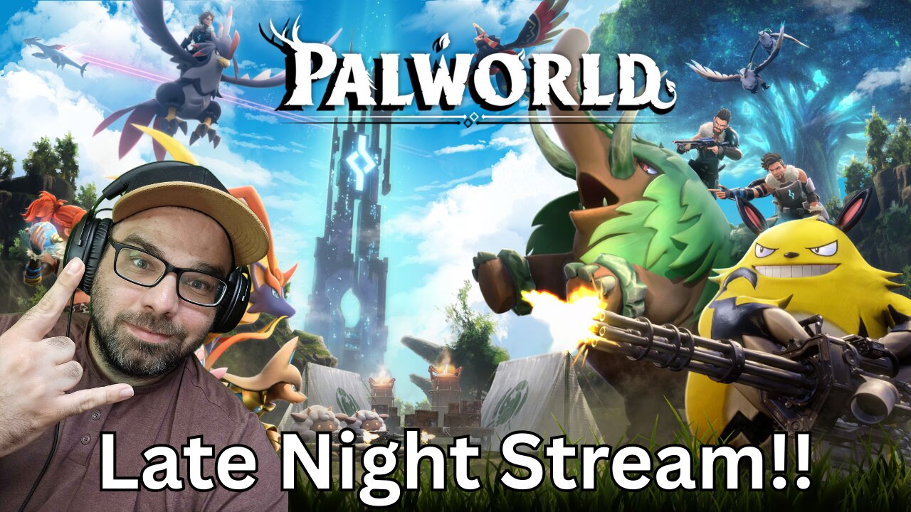 Playing Palworld on a server!! Late Night Stream!!