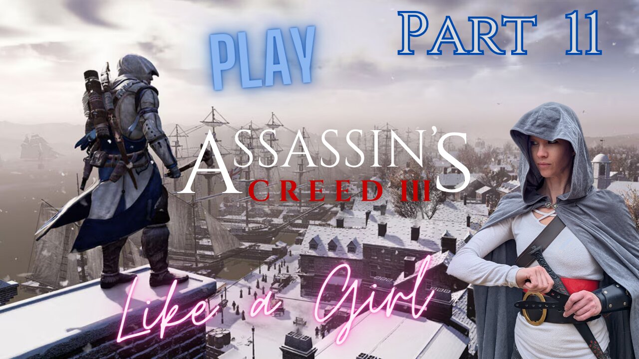 Fred Plays Assassin's Creed 3 Part 11
