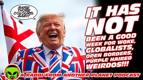 It Has NOT Been a Good Week For Woke, Globalists, Open Borders, Purple Haired Weirdos!!!
