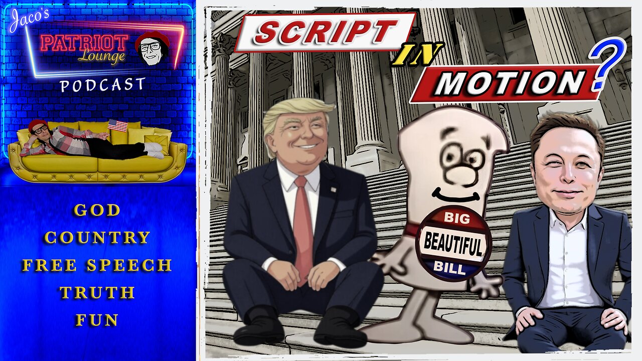 EP 197: Script in Motion? | Current News and Events with Humor