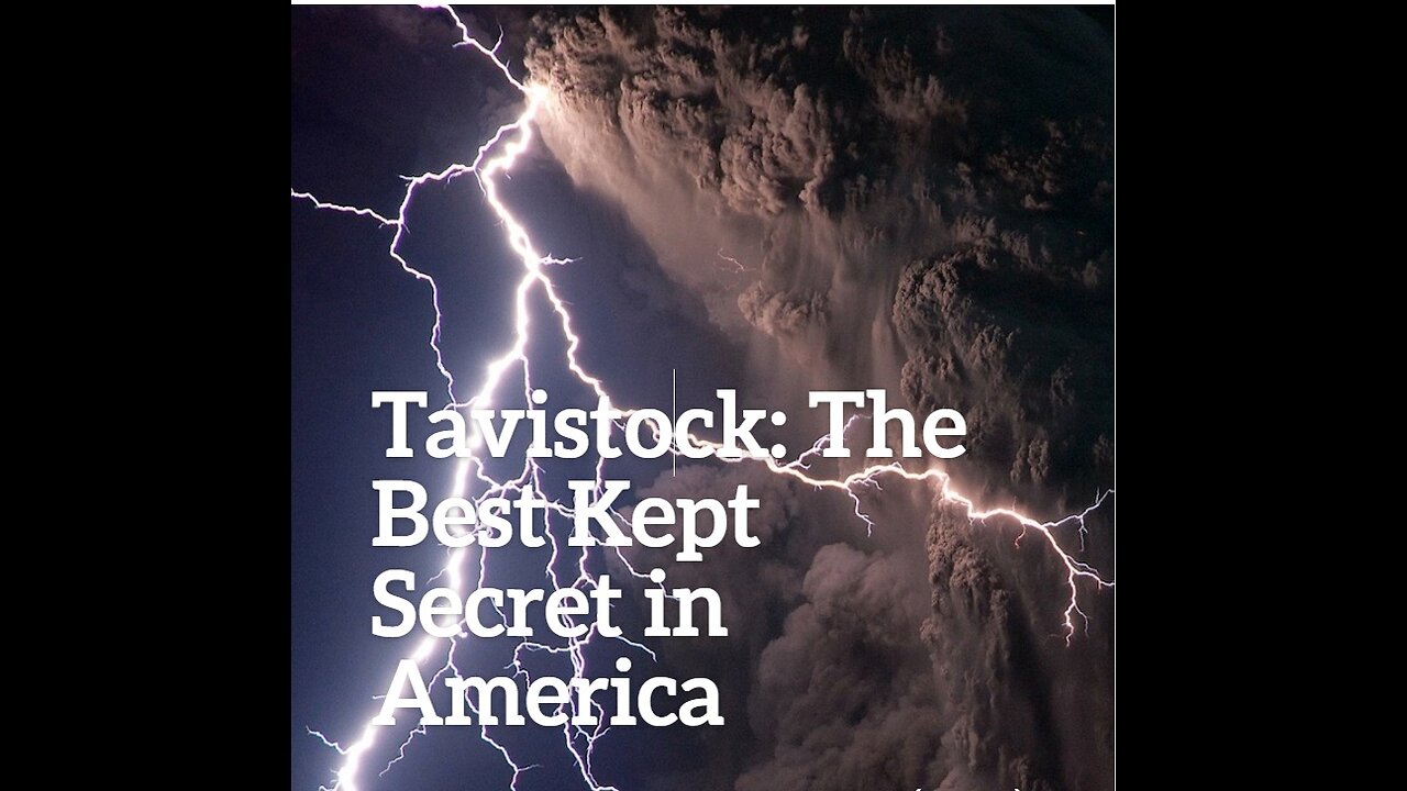 Tavistock: The Best Kept Secret in America
