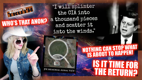 WHO IS THIS ANON? IS IT TIME FOR FULL DISCLOSURE?! YOU TUBE RAINING TRUTH! TRUST THE PLAN!
