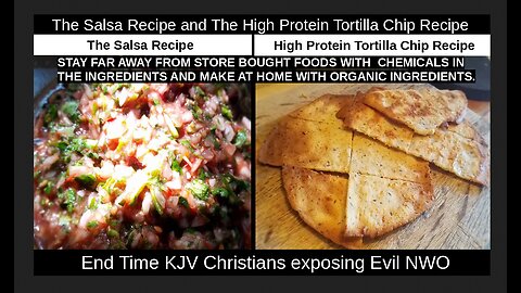 The Salsa Recipe and The High Protein Tortilla Chip Recipe