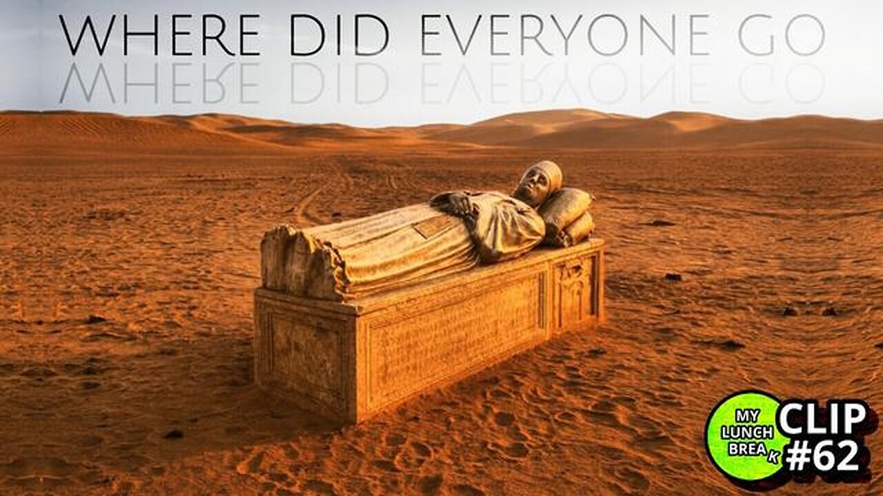 Where Did Everyone Go? Where did the previous civilization go? - MYLUNCHBREAK
