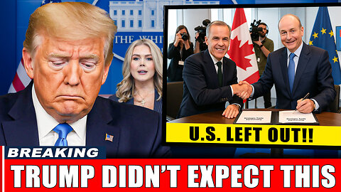 Ireland PICKS Canada Over U.S Under Trump Tariffs - Trump's Reaction SAYS It All