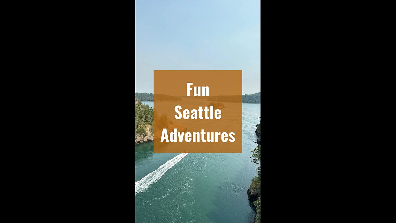 Fun Seattle Adventures