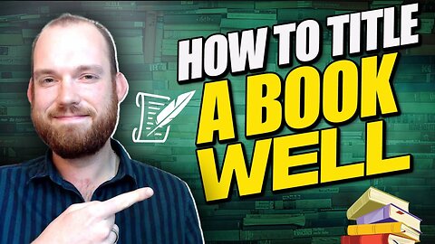 How to Title a Book Well: Tips from Celebrity Ghostwriter and Persuasive Writing Coach Joshua Lisec