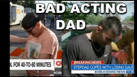 [May 28, 2022] TEXAS SCHOOL SHOOTING BAD ACTING DAD [DITRH]