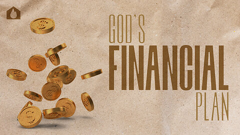 God's Financial Plan - Part 2