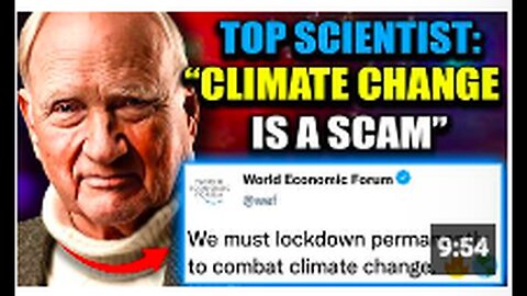 "WEF Scientist Declares Man-Made Climate Change a Depopulation Ploy"