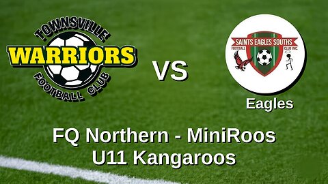 FQ Northern U11 Kangaroos Townsville Osmac Warriors Green vs Saints Eagles 10-08-2025 1400PM