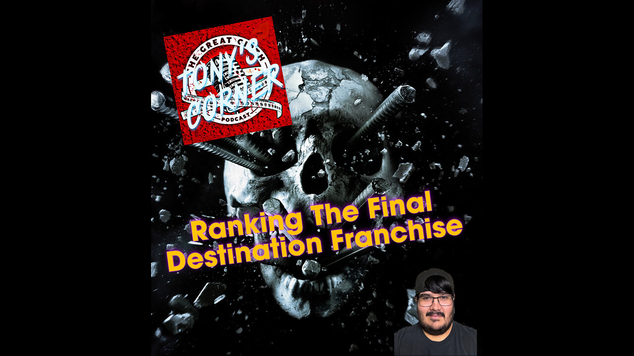 Ranking The Final Destination Franchise
