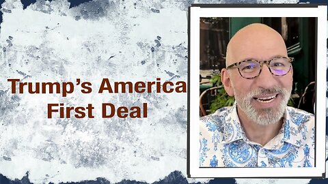 Trump’s America First Trade Deals