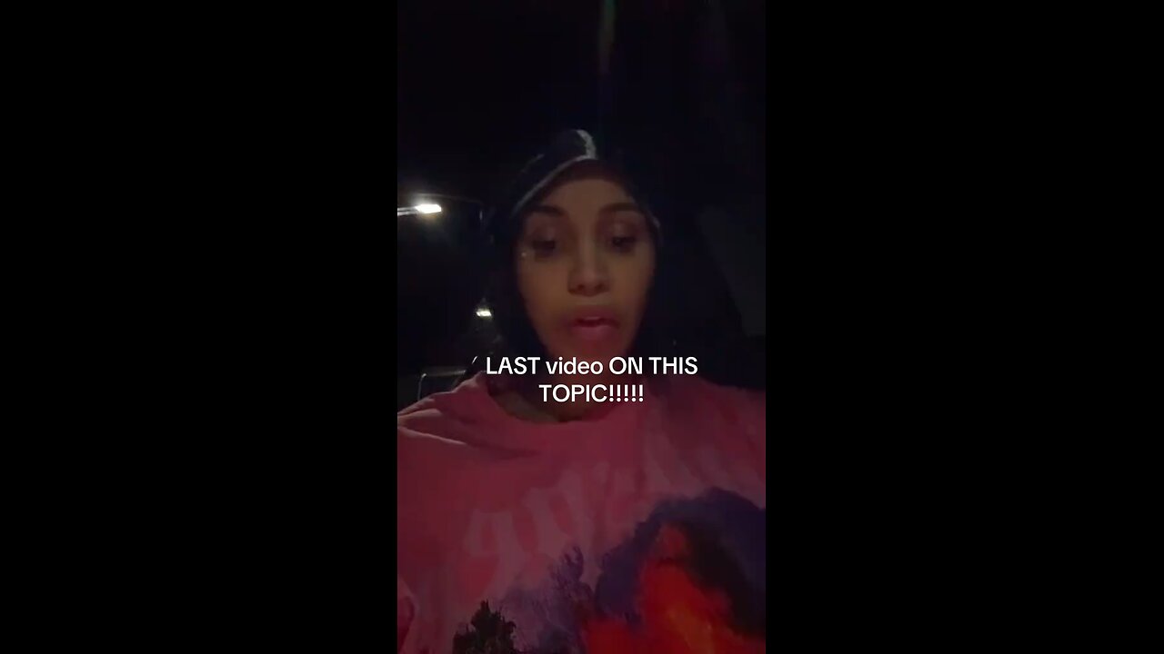 cardi b,vs Samyra, last video i am making