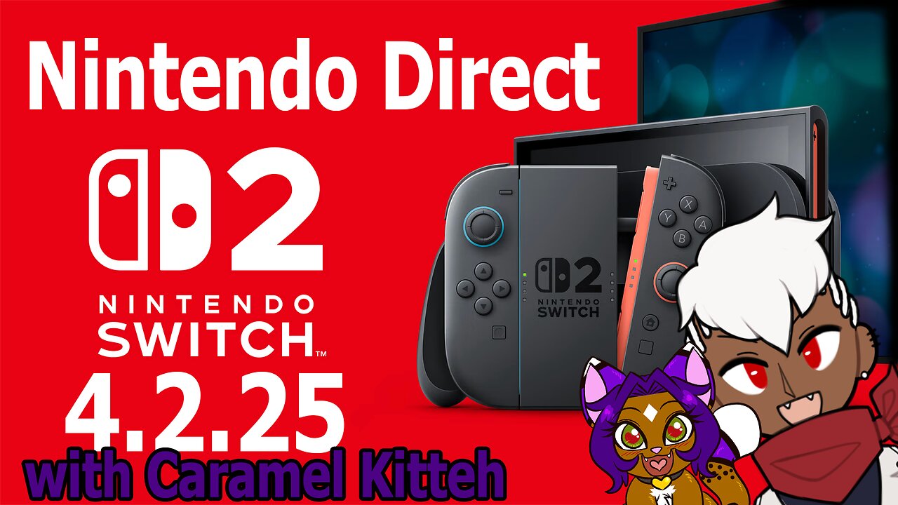 [Live Reaction] Nintendo Switch 2 Direct (4.2.25)