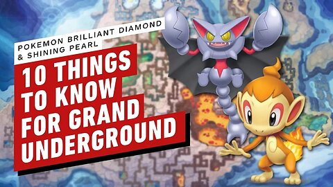 10 Things to Know Before Exploring the Grand Underground - Pokemon Brilliant Diamond & Shining Pearl