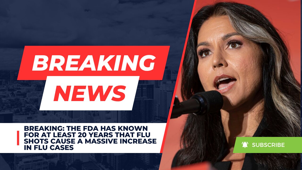 The FDA Has Known For At Least 20 Years That Flu Shots Cause A Massive Increase In Flu Cases