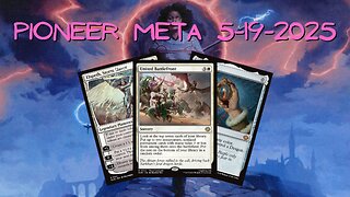 Watching The Pioneer Meta 05-13-25 to 05-19-25 | Magic the Gathering | MTG Metagame Analysis