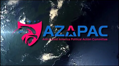 AZAPAC - THE ANTI-ZIONIST AMERICA PAC - JOIN THE MOVEMENT! 💣