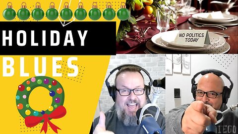 Episode 141 – Holiday Blues