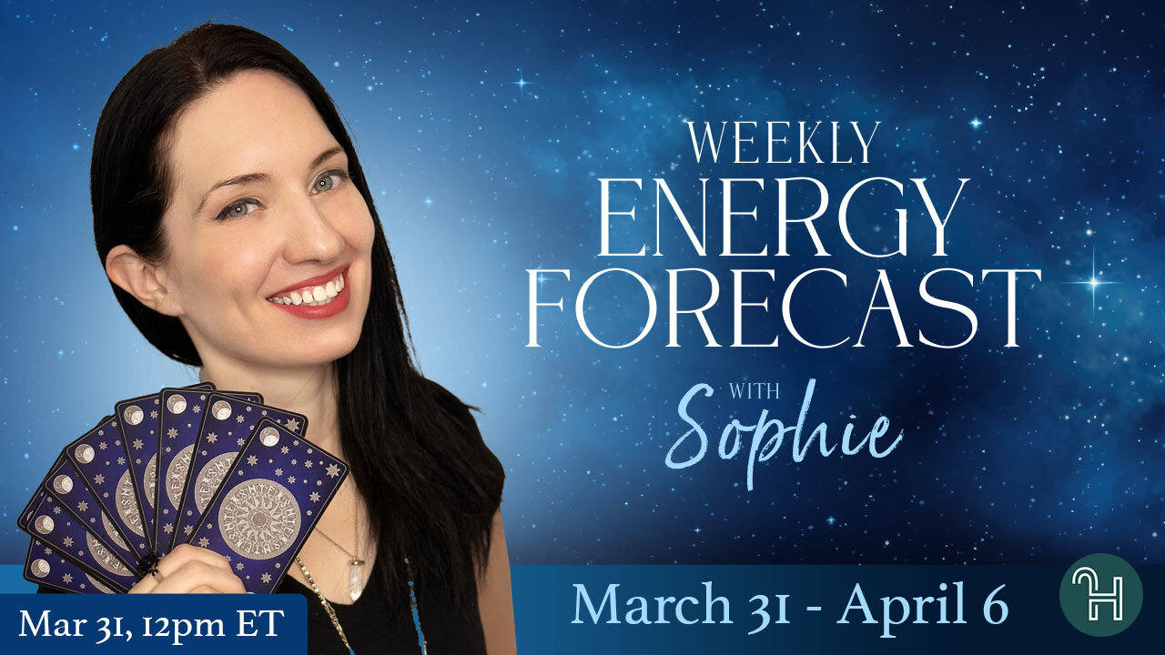 💙 Weekly Energy Forecast • March 31 - April 6 with Sophie