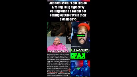 #Akademiks calls out #FatJoe & #YoungThug hypocrisy calling Gunna a rat but not calling out the rats