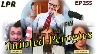 Saturday Special "Tainted Perogies" (EP 255)