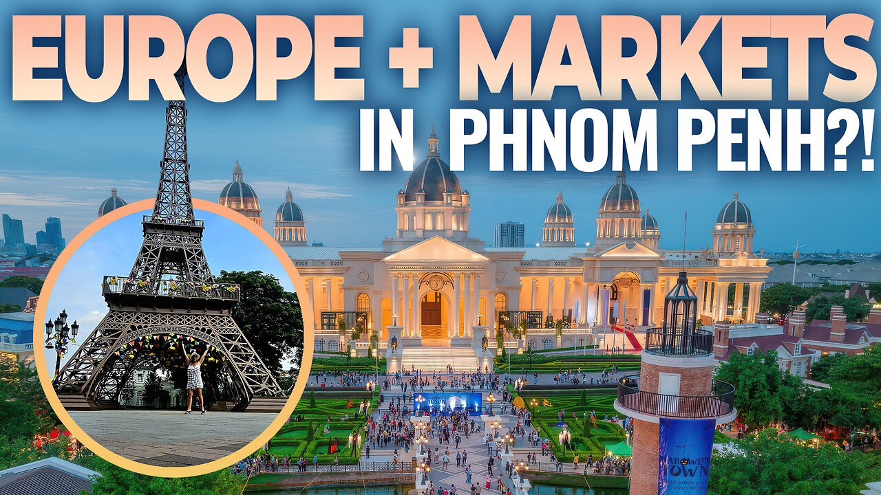 Exploring PH Euro Park & Local Markets in Phnom Penh! | Unexpected European Vibes! | Cambodia 🇰🇭