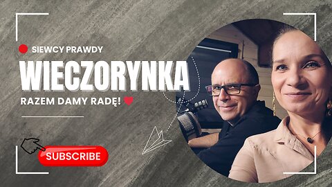 Wieczorynka - Razem damy radę!