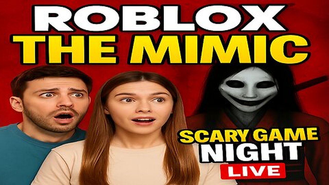 Scariest Roblox Horror Game?! 👻 The Mimic LIVE with Girlfriend 💀🎮
