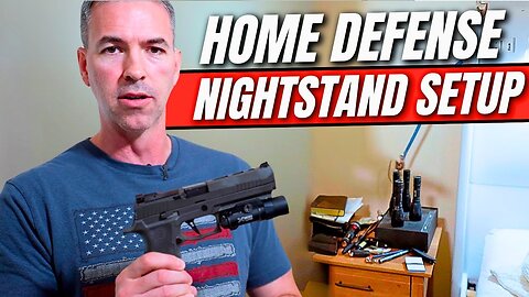 How a Former CIA Officer Sets Up a Nightstand for Home Defense