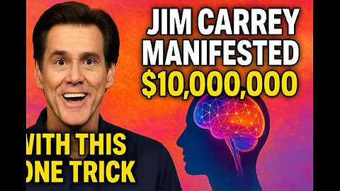 Jim Carrey Manifested $10,000,000 with THIS One Trick (The Story They Don’t Tell You)